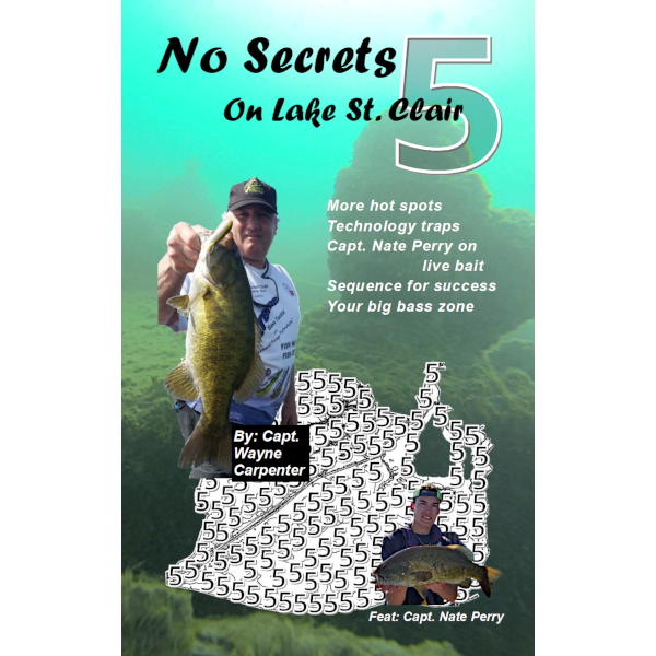 No Secrets On Lake St Clair Volume 5